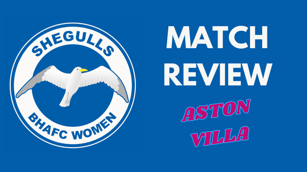 Match Review: Brighton 4-2 Aston&nbsp;Villa