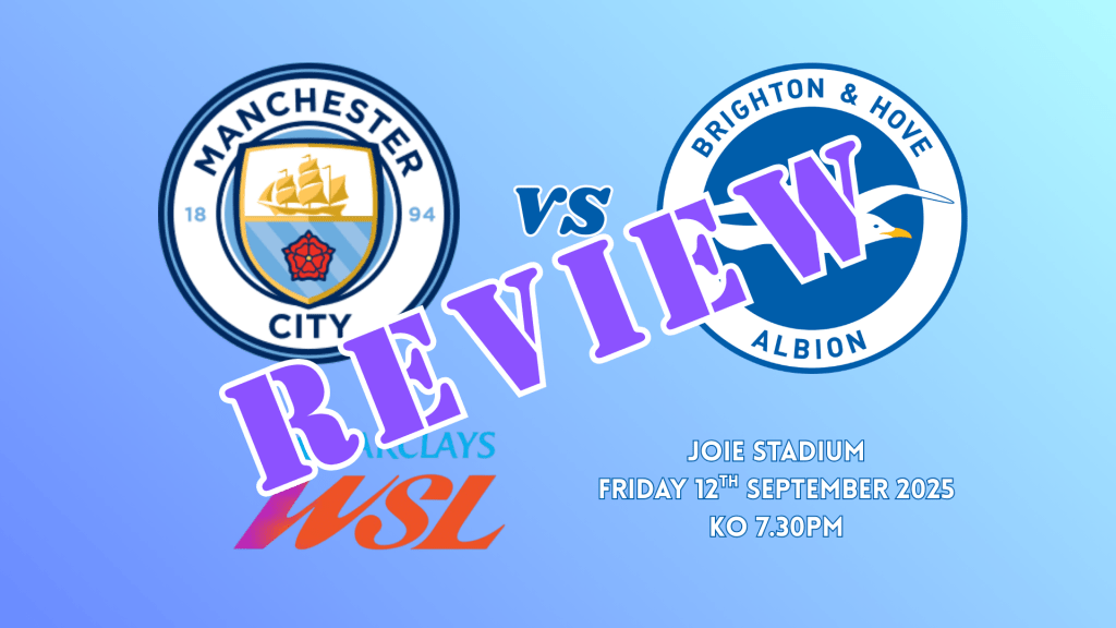 Match Review: Manchester City 2-1&nbsp;Brighton