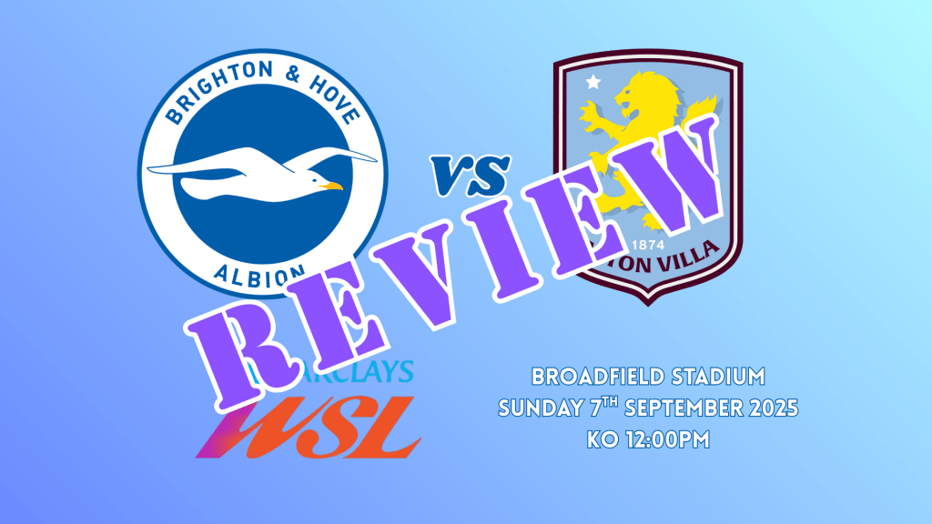 Match Review: Brighton 0-0 Aston&nbsp;Villa