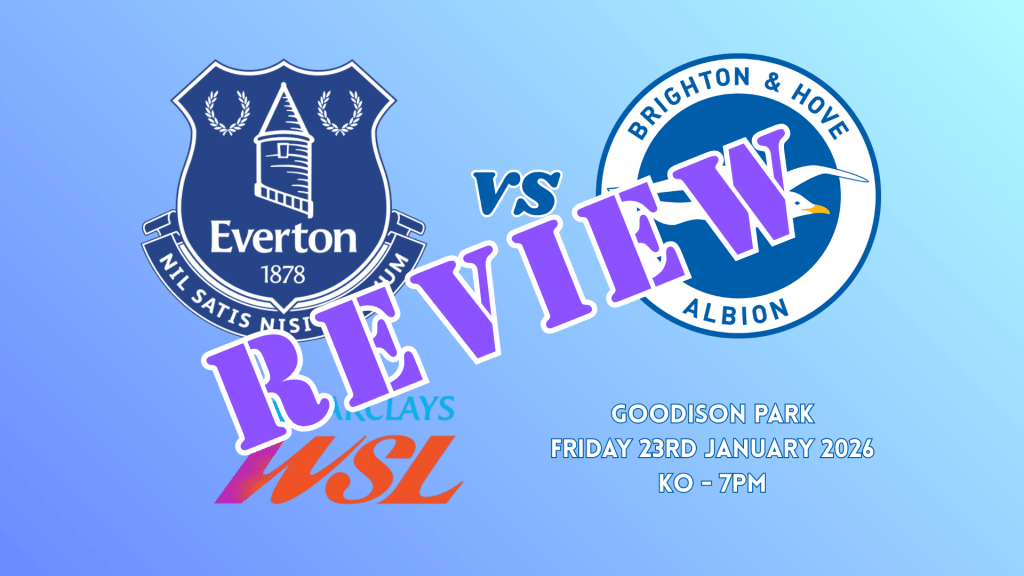 Match Review: Everton 0-1&nbsp;Brighton