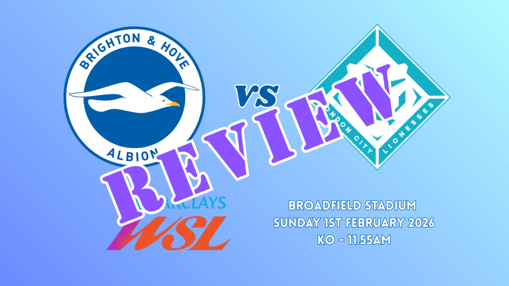 Match Review: Brighton 1-2 London&nbsp;City