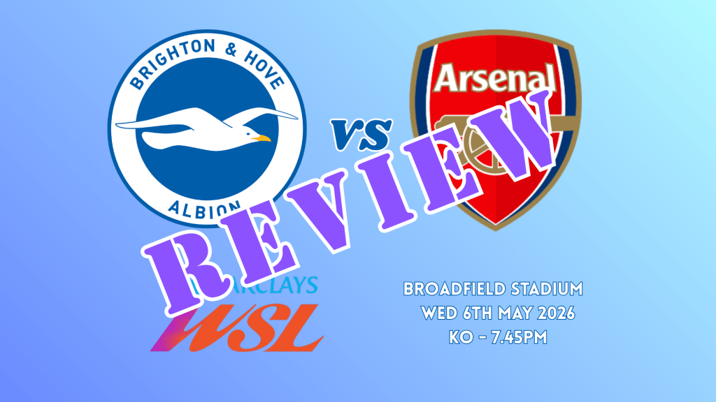 Match Review: Brighton 1-1&nbsp;Arsenal
