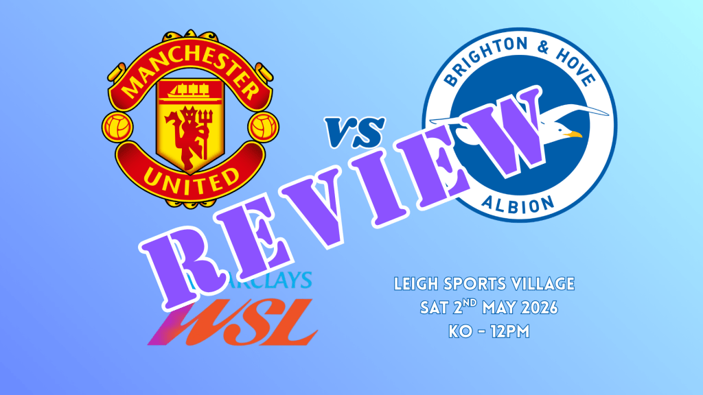 Match Review: Manchester United 1-1&nbsp;Brighton