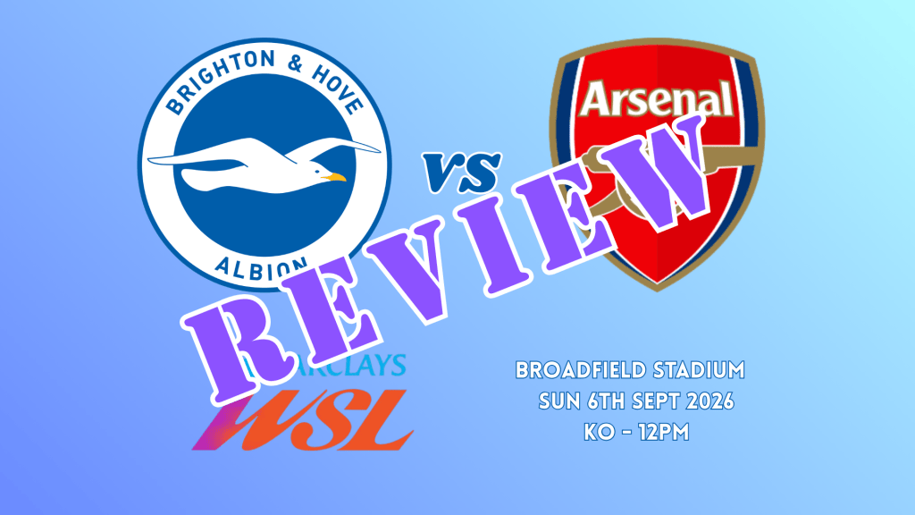 Match Review: Brighton 0-1&nbsp;Arsenal