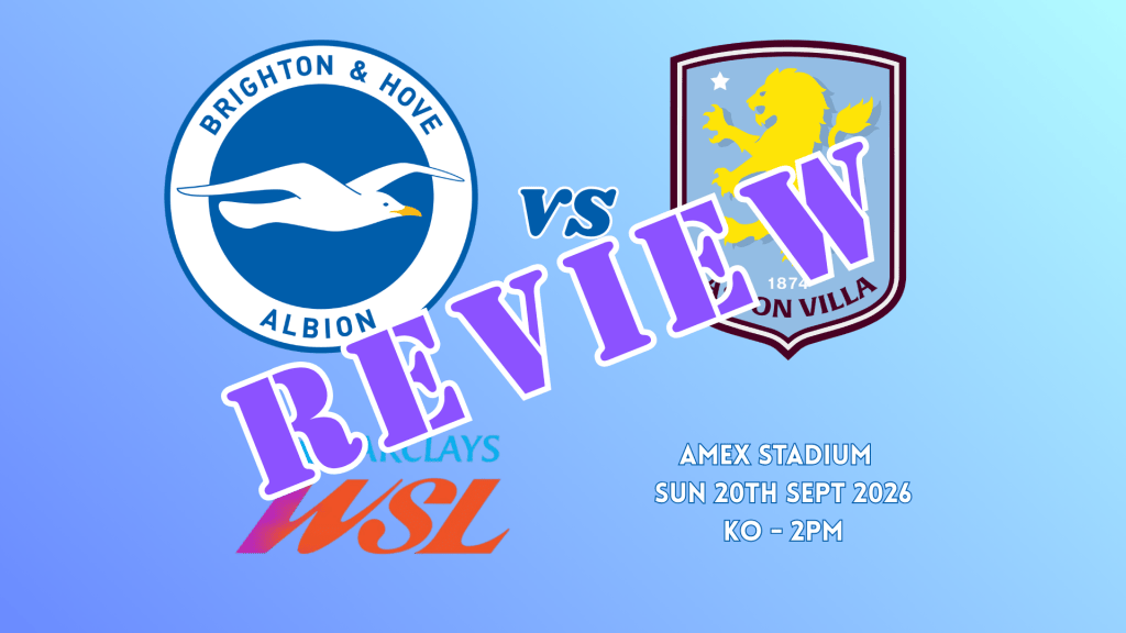 Match Review: Brighton 1-1 Aston&nbsp;Villa