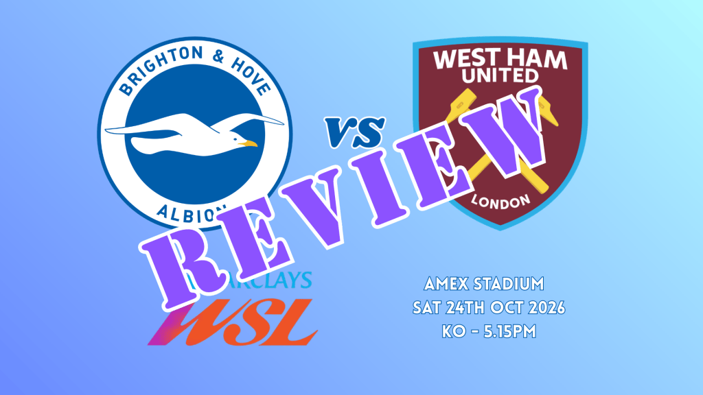 Match Review: Brighton 3-0 West Ham